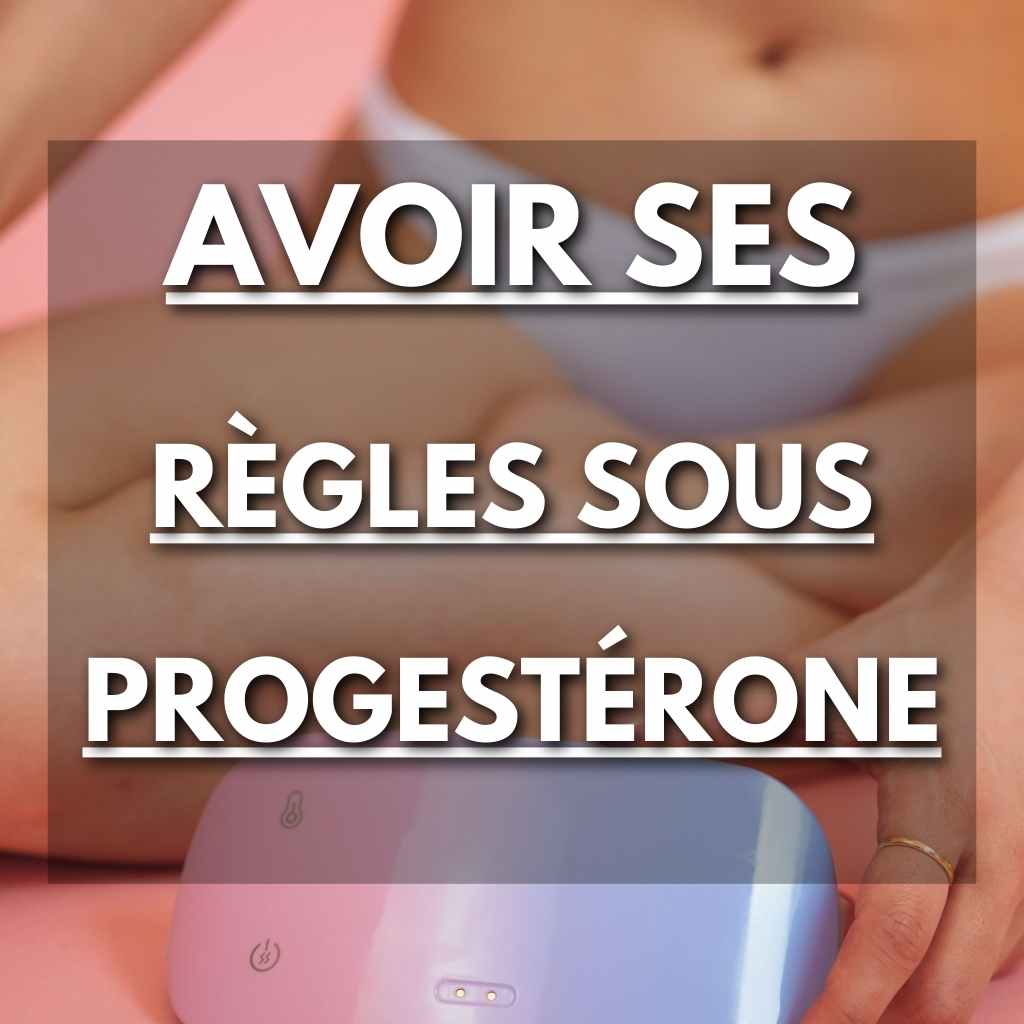 Avoir ses règles sous progestérone : Comprendre l'impact sur votre cycle - Flowless